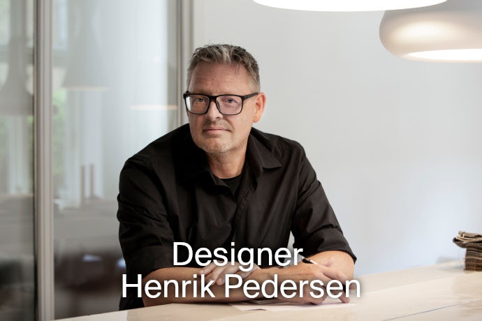 HOUE AVON Designer Henrik Pedersen